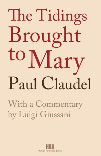 Cover for Paul Claudel · The Tidings Brought to Mary (Paperback Bog) (2009)