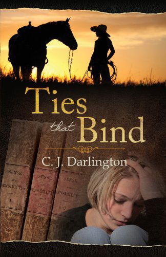 Ties That Bind - C. J. Darlington - Books - Mountainview Books - 9780989162104 - May 8, 2013