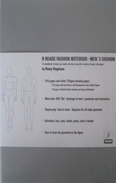 9 Heads Fashion Notebook: Men's Fashion - 9 Heads Notebooks - Nancy Riegelman - Books - Nine Heads Media - 9780989865104 - January 12, 2015