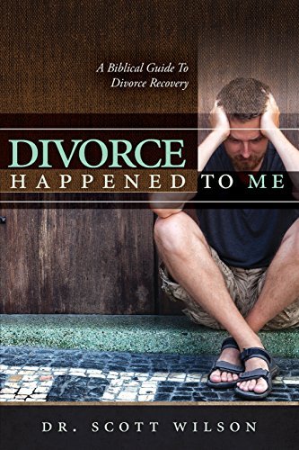 Cover for Scott Wilson · Divorce Happened to Me (Pocketbok) (2014)