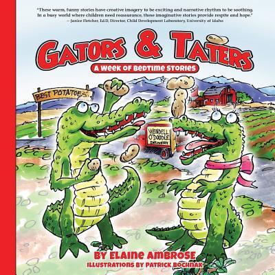 Cover for Elaine Ambrose · Gators &amp; Taters A Week of Bedtime Stories (Paperback Book) (2017)