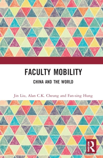 Cover for Jin Liu · Faculty Mobility: China and the World (Hardcover Book) (2022)