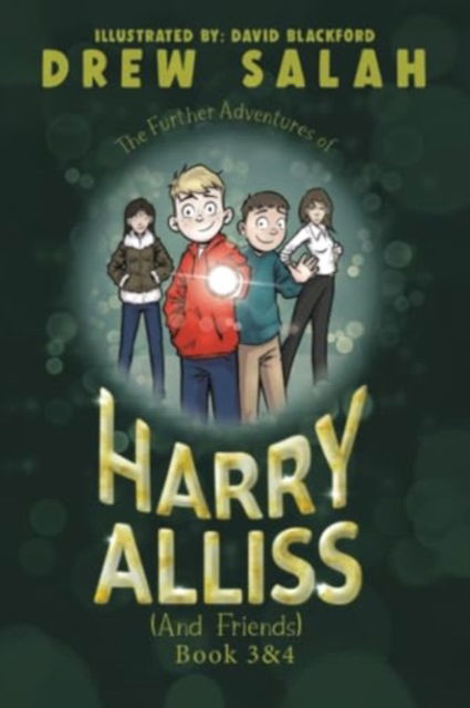 The Further Adventures of Harry Alliss (and friends): Book 3&4 - Drew Salah - Książki - Austin Macauley Publishers - 9781035828104 - 11 października 2024