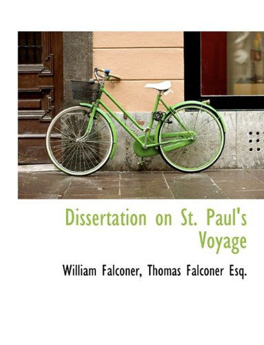 Cover for William Falconer · Dissertation on St. Paul's Voyage (Hardcover Book) (2009)