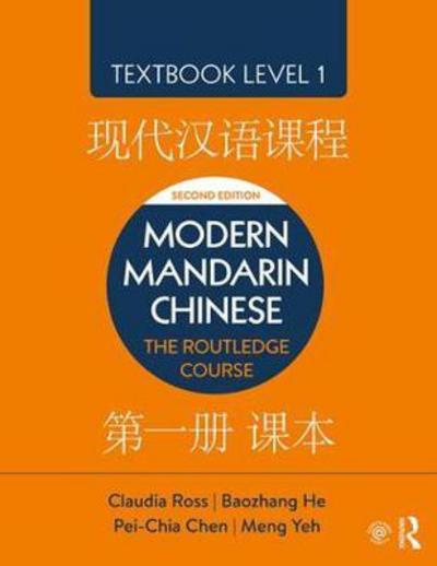 Cover for Claudia Ross · Modern Mandarin Chinese: The Routledge Course Textbook Level 1 (Paperback Book) (2018)