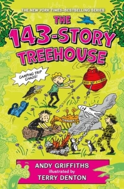 Cover for Andy Griffiths · The 143-Story Treehouse: Camping Trip Chaos! - The Treehouse Books (Gebundenes Buch) (2022)