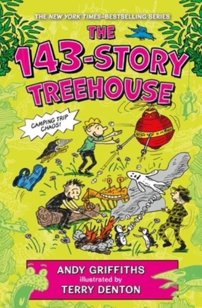 The 143-Story Treehouse: Camping Trip Chaos! - The Treehouse Books - Andy Griffiths - Bøger - Feiwel & Friends - 9781250236104 - 5. april 2022