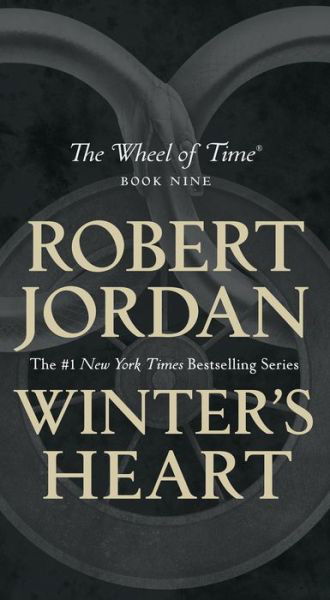 Winter's Heart: Book Nine of The Wheel of Time - Wheel of Time - Robert Jordan - Böcker - Tom Doherty Associates - 9781250252104 - 25 februari 2020