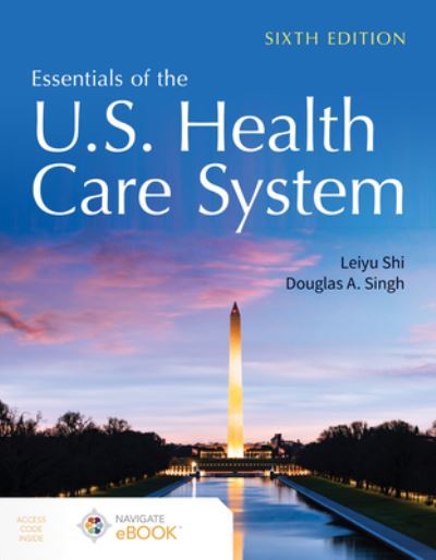 Cover for Leiyu Shi · Essentials of the U.S. Health Care System (Paperback Book) (2022)