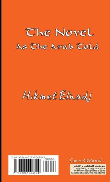 Cover for Hikmet Elhadj · Novel As the Arab Told (Bog) (2016)