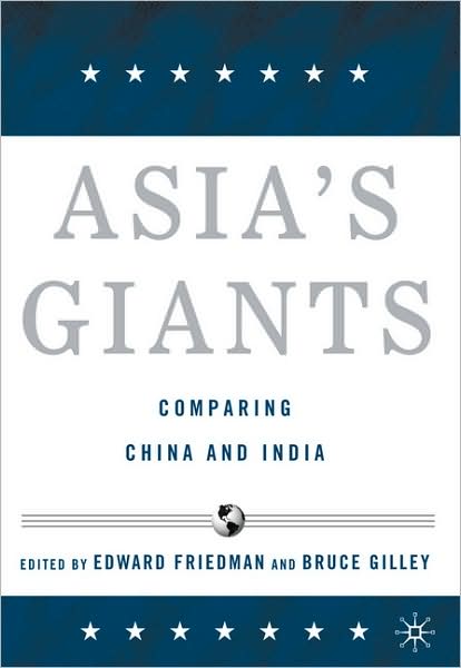 Cover for Edward Friedman · Asia's Giants: Comparing China and India (Hardcover Book) [2005 edition] (2005)