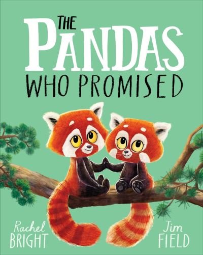 Cover for Rachel Bright · The Pandas Who Promised (Pocketbok) (2024)