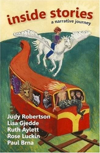 Inside Stories: a Narrative Journey - Ruth Aylett - Books - Lulu Enterprises, UK Ltd - 9781409205104 - August 4, 2008