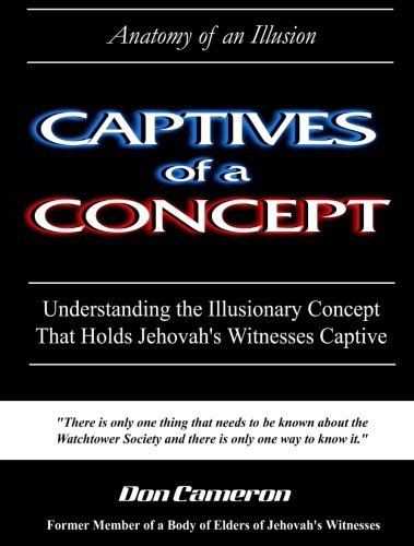Cover for Don Cameron · Captives of a Concept (Anatomy of an Illusion) (Paperback Book) (2005)