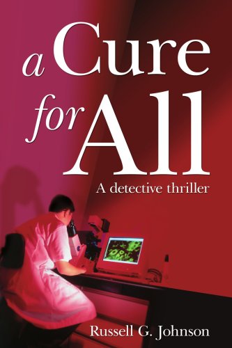 Cover for Russell Johnson · A Cure for All (Paperback Book) (2006)