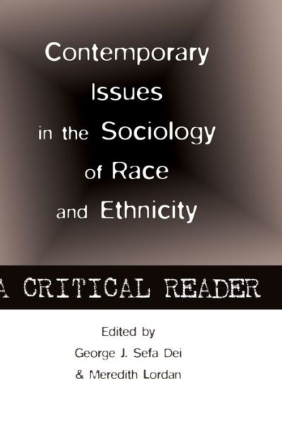 Cover for Contemporary Issues in the Sociology of Race and Ethnicity: A Critical Reader - Counterpoints (Hardcover Book) [New edition] (2013)