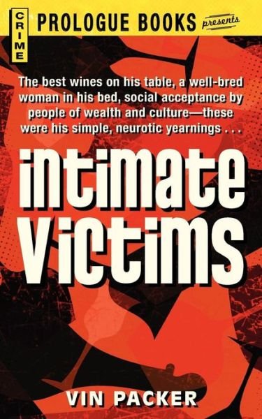 Cover for Vin Packer · Intimate Victims (Pocketbok) (2013)