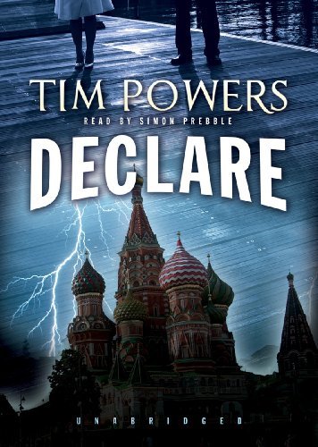 Cover for Tim Powers · Declare (Lydbok (CD)) [Library, Unabridged Library edition] (2011)