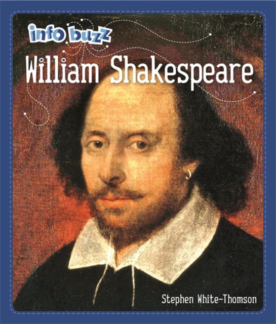 Cover for Stephen White-Thomson · Info Buzz: Famous People William Shakespeare - Info Buzz: Famous People (Paperback Book) [Illustrated edition] (2022)