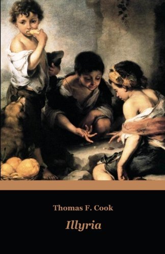 Thomas F. Cook · Illyria (Paperback Bog) (2009)