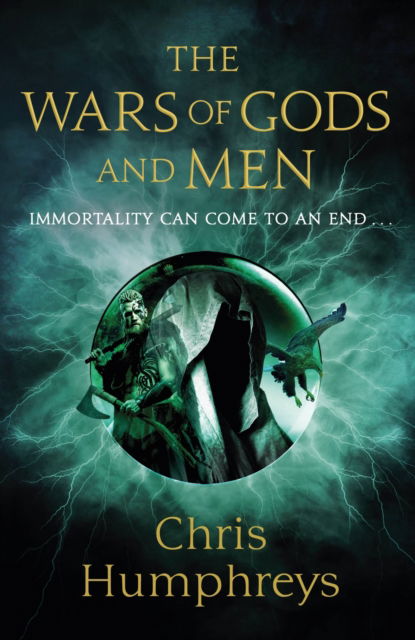 Cover for Chris Humphreys · The Wars of Gods and Men - Immortal's Blood (Paperback Book) (2023)
