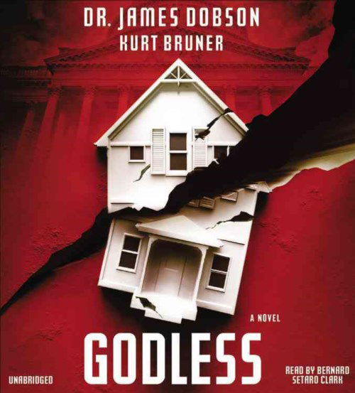 Godless - James Dobson - Hörbuch - Hachette Audio - 9781478982104 - 6. Mai 2014