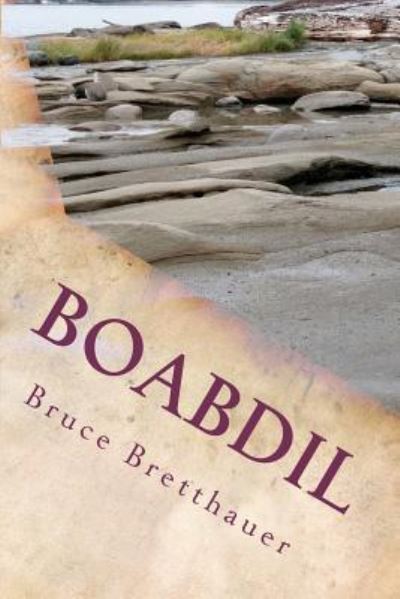 Cover for Bruce Bretthauer · Boabdil (Paperback Book) (2012)