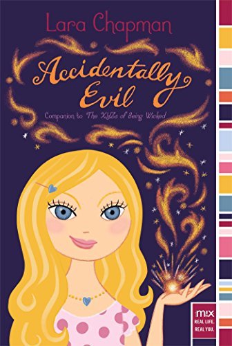 Cover for Lara Chapman · Accidentally Evil (Paperback Book) (2015)