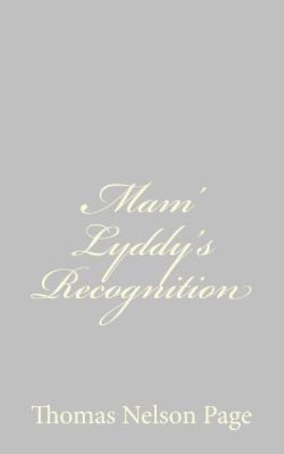 Cover for Thomas Nelson Page · Mam' Lyddy's Recognition (Paperback Book) (2013)