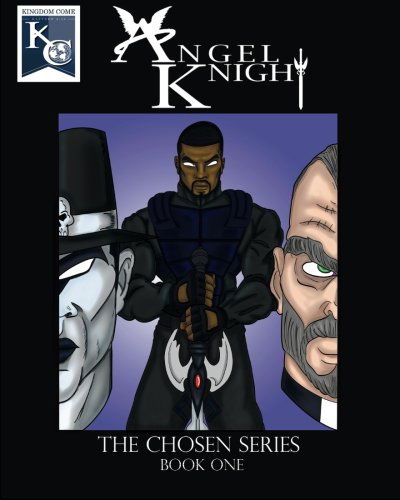 Cover for Eric Rogers · Angel Knight (Angel Knight: the Chosen Series Book One) (Pocketbok) (2013)