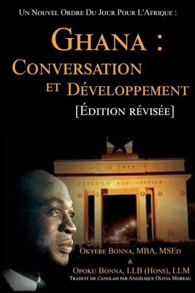Cover for Okyere Bonna · Un Nouvel Ordre Du Jour Pour L'afrique: : Ghana: Conversation et Developpement (Pocketbok) (2014)