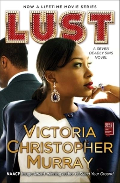 Cover for Victoria Christopher Murray · Lust (Buch) [First Touchstone trade paperback edition. edition] (2017)