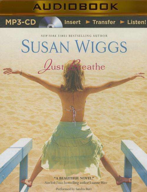 Cover for Susan Wiggs · Just Breathe (MP3-CD) (2015)