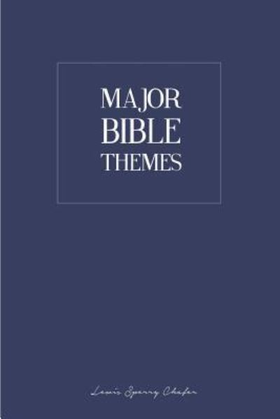 Cover for Lewis Sperry Chafer · Major Bible Themes (Paperback Book) (2014)