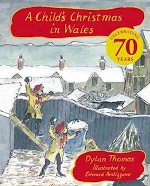 Cover for Dylan Thomas · A Child's Christmas In Wales 70th Anniversary Edition (Hardcover Book) (2025)