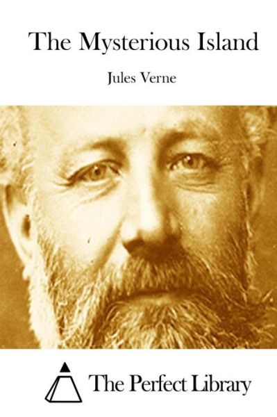 The Mysterious Island - Jules Verne - Książki - Createspace - 9781512110104 - 8 maja 2015