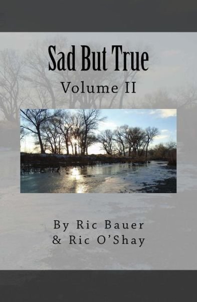 Cover for Ric O'Shay · Sad But True (Paperback Bog) (2016)