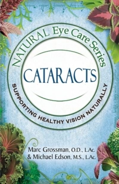 Cover for Od Marc Grossman · Natural Eye Care Series: Cataracts (Pocketbok) [Large type / large print edition] (2020)