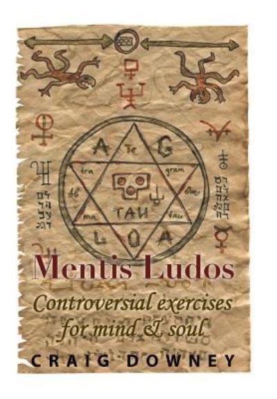 Cover for Craig Downey · Mentis Ludos (Hardcover Book) (2015)