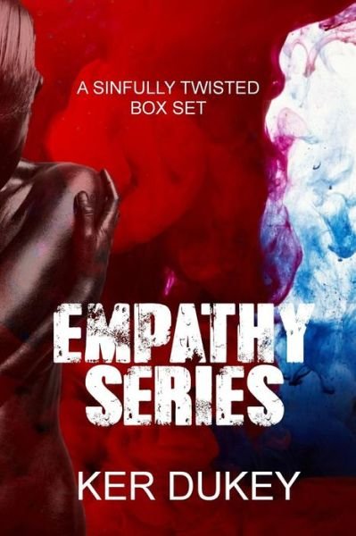 Cover for Ker Dukey · The Empathy Series: Empathy, Desolate, Vacant, Deadly (Paperback Book) (2015)