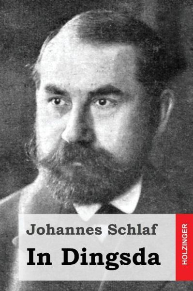 Cover for Johannes Schlaf · In Dingsda (Taschenbuch) (2015)