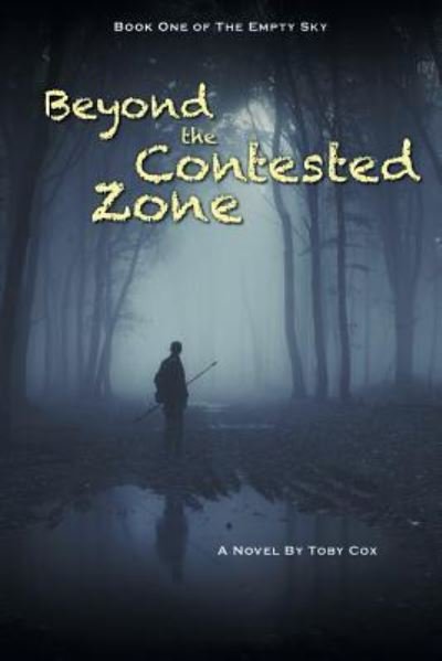 Cover for Toby Cox · Beyond the Contested Zone (Paperback Book) (2019)