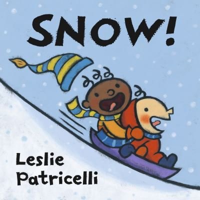 Cover for Leslie Patricelli · Snow! (Board book) (2023)