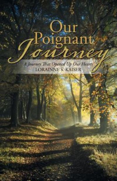 Cover for Lorainne Kaiser · Our Poignant Journey (Paperback Book) (2018)