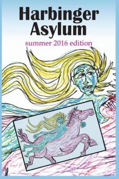 Cover for Various Authors · Harbinger Asylum (Taschenbuch) (2016)