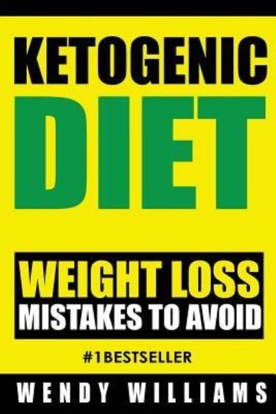 Cover for Wendy Williams · Ketogenic Diet (Paperback Bog) (2016)