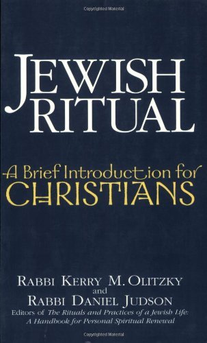 Cover for Kerry M. Olitzky · Jewish Ritual: A Brief Introduction for Christians (Pocketbok) (2004)
