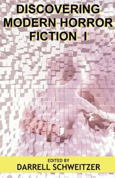 Cover for Darrell Schweitzer · Discovering Modern Horror Fiction (Pocketbok) (1985)