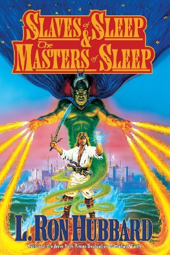 Slaves of Sleep & the Masters of Sleep - L. Ron Hubbard - Bøker - Galaxy Press (CA) - 9781619862104 - 15. oktober 1993
