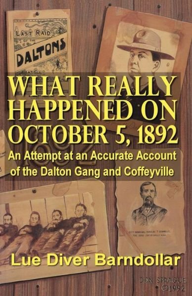 Cover for Lue Diver Barndollar · What Really Happened on October 5, 1892 (Paperback Book) (2014)